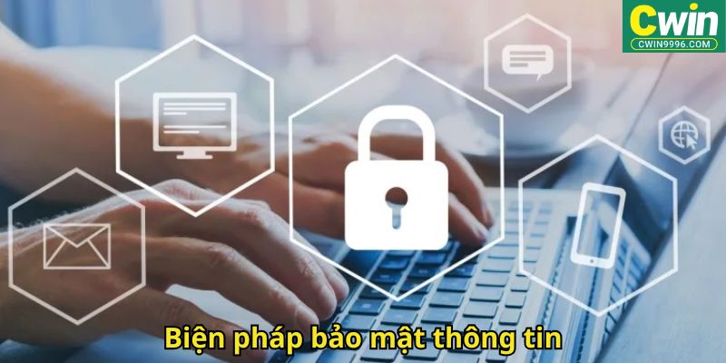 Biện pháp bảo mật thông tin