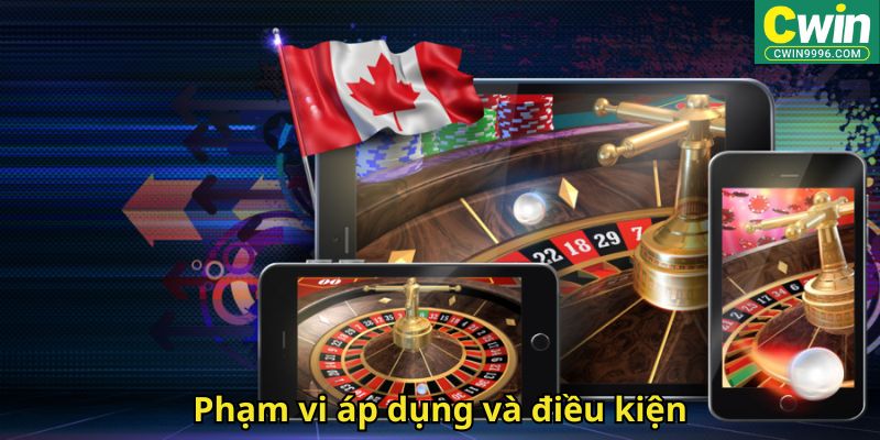 Phạm vi áp dụng và điều kiện